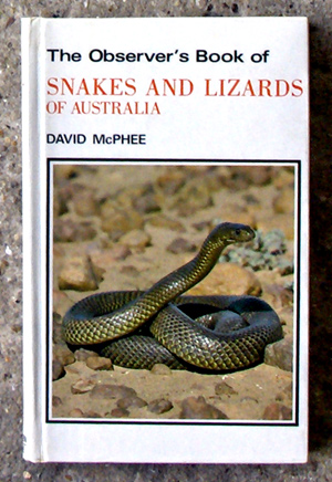 The Observer's Book of Snakes And Lizards of Australia - A1