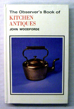 97. The Observer's Book of Kitchen Antiques