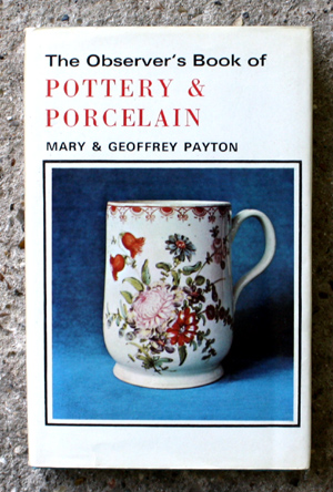 51. The Observer's Book of Pottery & Porcelain Rare Symbol Edition