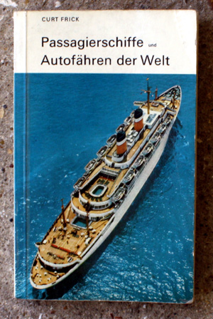 Passagierschiffe und Autof�hren der Welt- Ships - German Edition