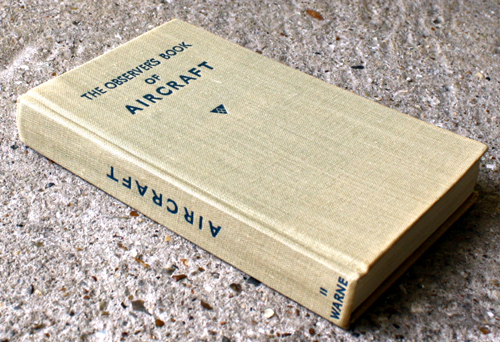 11. The Observer's Book of Aircraft First Edition Reprint