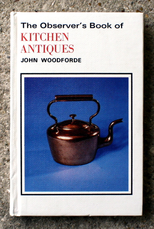 97. The Observer's Book of Kitchen Antiques