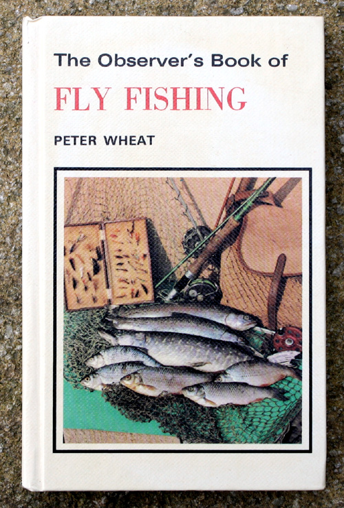 68. The Observer's Book of Fly Fishing Laminated Edition
