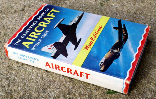 11. The Observer's Book of Aircraft Fifteenth Edition RARE with NO DATE on Spine!