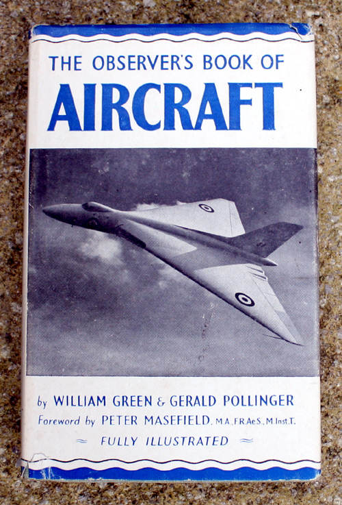 11. The Observer's Book of Aircraft First Edition Reprint