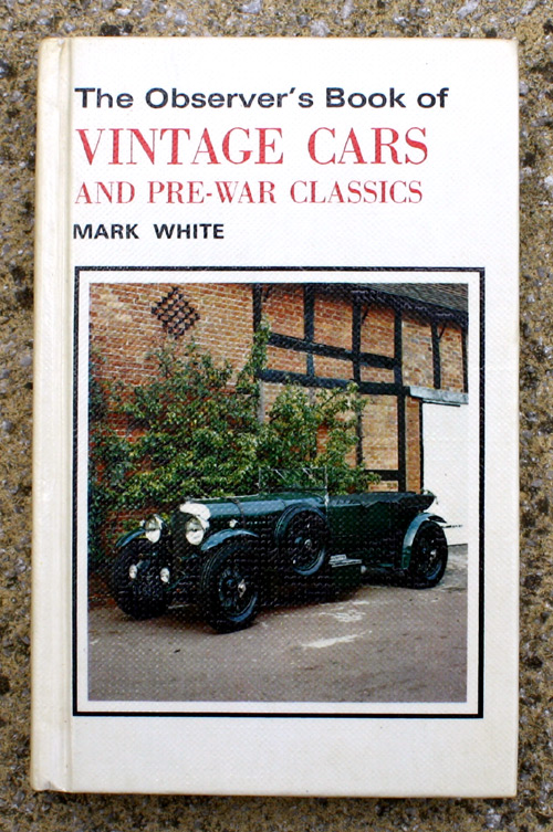92. The Observer's Book of Vintage Cars And Pre-War Classics