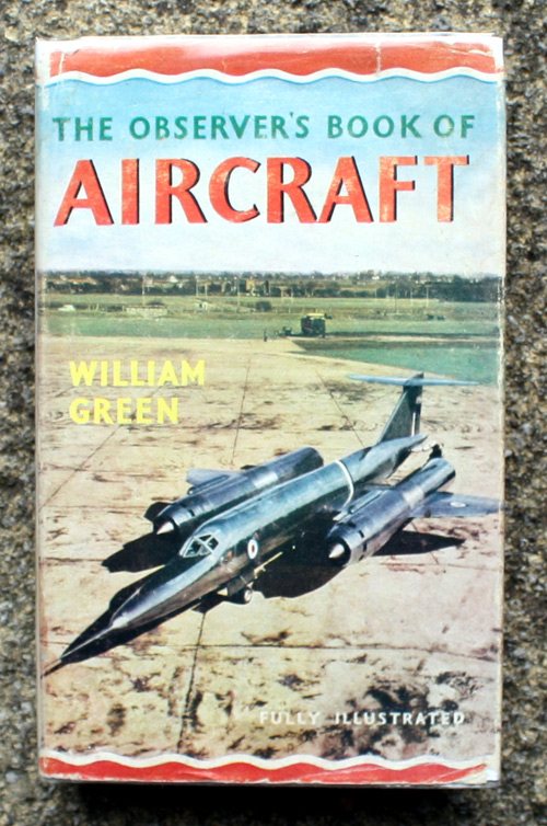 11. The Observer's Book of Aircraft Twelfth Edition V. RARE with NO DATE ON SPINE!