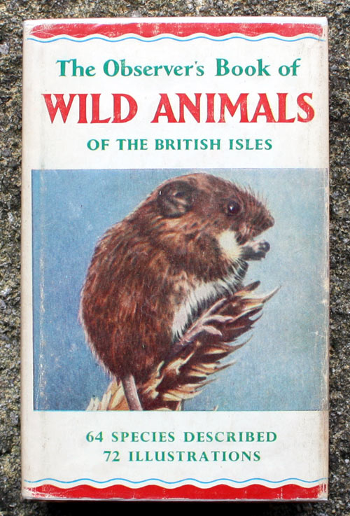 5. The Observer's Book of Wild Animals Of the British Isles