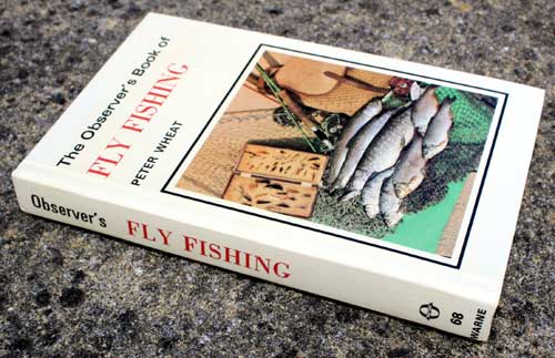 68. The Observer's Book of Fly Fishing Laminated Edition