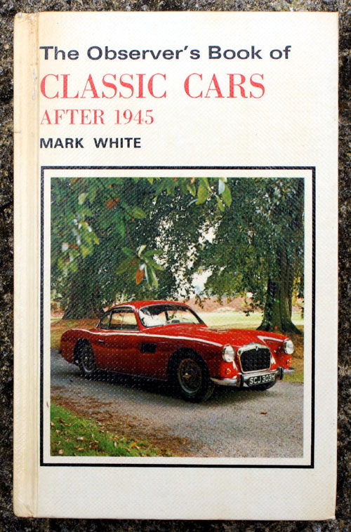 93. The Observer's Book of Classic Cars After 1945