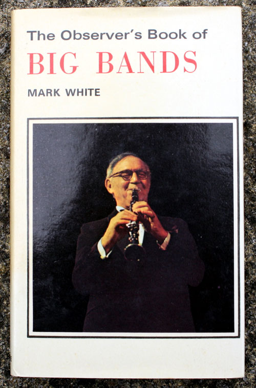 77. The Observer's Book of Big Bands