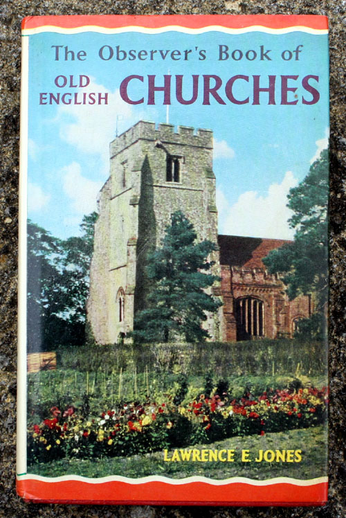 36. The Observer's Book of Old English Churches Rare Glossy Edition