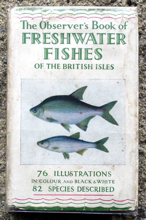 6. The Observer's Book of Freshwater Fishes Of the British Isles - Early Wartime Edition