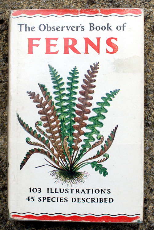 12. The Observer's Book of Ferns