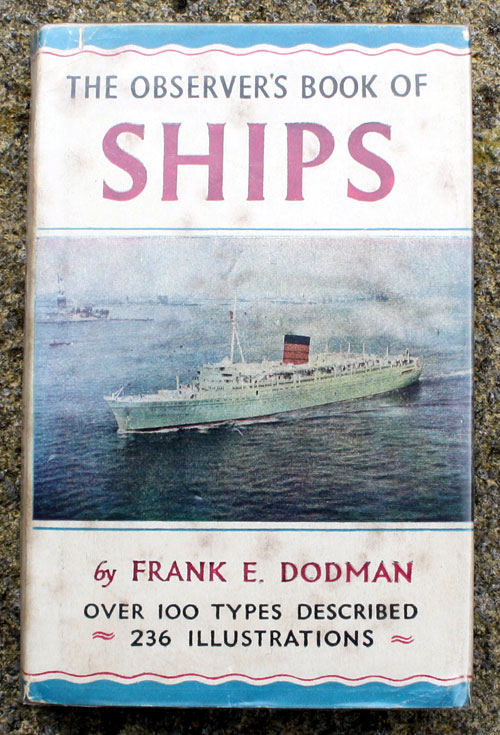 15. The Observer's Book of Ships