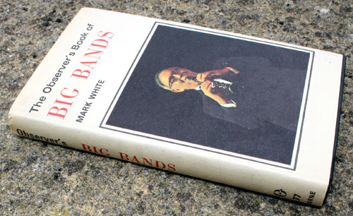 77. The Observer's Book of Big Bands