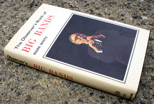 77. The Observer's Book of Big Bands