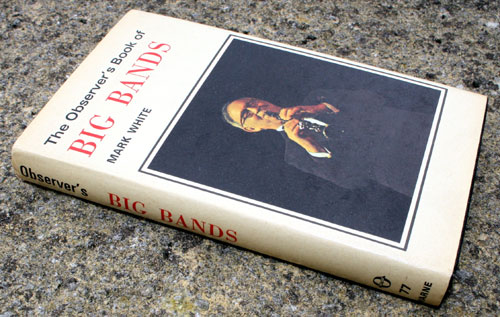 77. The Observer's Book of Big Bands