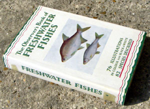 6. The Observer's Book of Freshwater Fishes