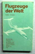 The Observers Book of Flugzeuge der Welt <br>Aircraft - German Edition
