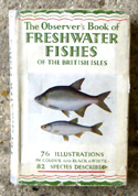 The Observers Book of Freshwater Fishes <br>of the British Isles