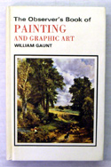 The Observers Book of Painting & Graphic Art <br>Laminated Edition