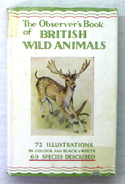 The Observers Book of British Wild Animals <br>Rare Edition