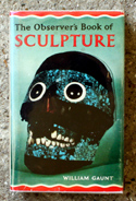 The Observers Book of Sculpture <br>Aztec Mask Edition