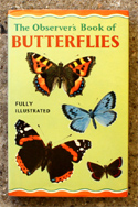 The Observers Book of Butterflies <br>Very Rare Glossy Jacket Edition