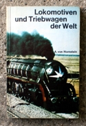 The Observers Book of Lokomotiven Und Triebwagen <br> der Welt <br>- Railway Locomotives - German
