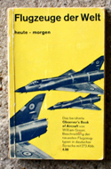 The Observers Book of Flugzeuge der Welt <br>- Aircraft - German Edition