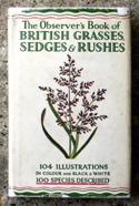 The Observers Book of British Grasses <br>Sedges & Rushes