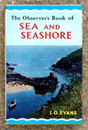 The Observers Book of Sea & Seashore <br>Very Rare Glossy Edition