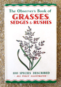 The Observers Book of Grasses, Sedges <br>& Rushes