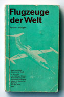 The Observers Book of Flugzeuge der Welt <br>Aircraft - German Edition