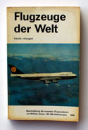 The Observers Book of Flugzeuge der Welt <br>Aircraft - German Edition