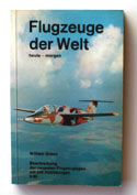 The Observers Book of Flugzeuge der Welt <br>Aircraft - German Edition