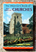 The Observers Book of Old English Churches <br>Rare Glossy Edition
