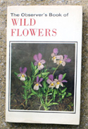 The Observers Book of Wild Flowers