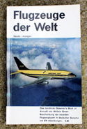 The Observers Book of Flugzeuge der Welt <br>- Aircraft - German Edition