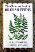 The Observers Book of British Ferns <br>New Edition with Erratum