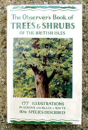 The Observers Book of Trees & Shrubs <br>of the British Isles