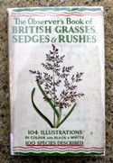 The Observers Book of British Grasses <br>Sedges & Rushes