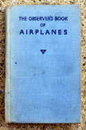 The Observers Book of Airplanes