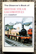 The Observers Book of British Steam Locomotives