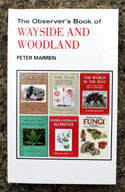 The Observers Book of Wayside and Woodland