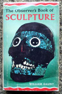 The Observers Book of Sculpture <br>Aztec Mask Edition