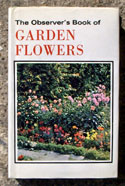 The Observers Book of Garden Flowers <br>Rare Printing